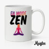 Mug Zen | Mug Bien-Être et Relaxation 8 Mug personnalisé avec le message 'En mode Zen', parfait pour offrir un moment de détente et de relaxation.