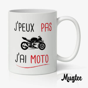 Mug pour motard avec inscription 'Je peux pas j'ai moto', un cadeau idéal pour les amateurs de deux-roues.