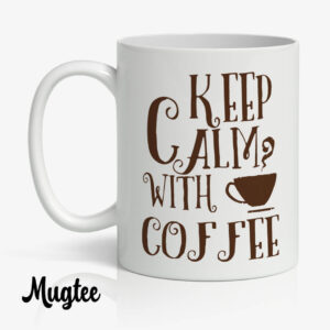 Mug 'Keep Calm and Drink Coffee', tasse originale en céramique de qualité.