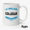 Mug Meilleur Collègue | Cadeau Original pour Collègues 8 Mug personnalisé avec le message "Le meilleur collègue", idéal comme cadeau pour un collègue.