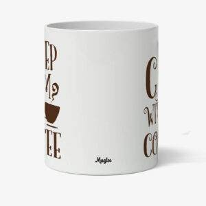 Tasse 'Keep Calm and Coffee' avec un design personnalisé, idéale pour les amateurs de café.